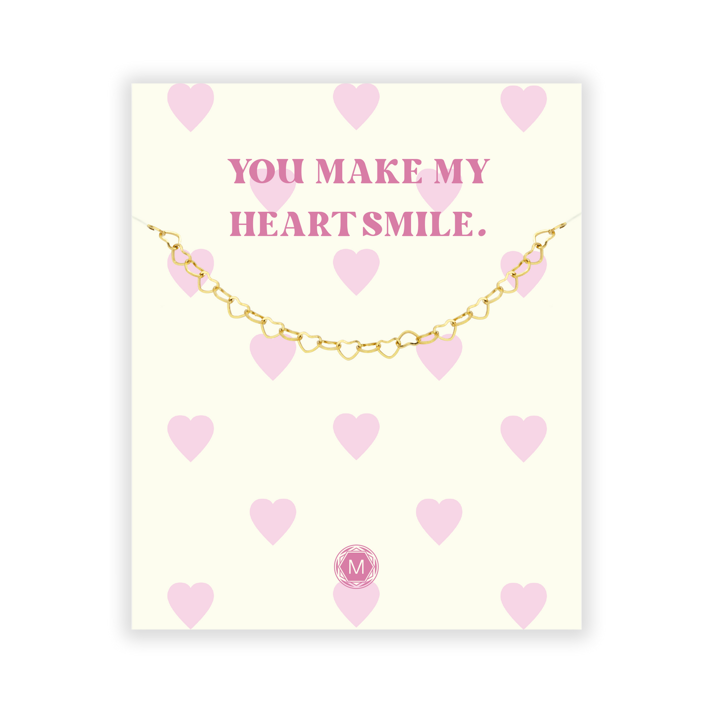YOU MAKE MY HEART SMILE Bracelet