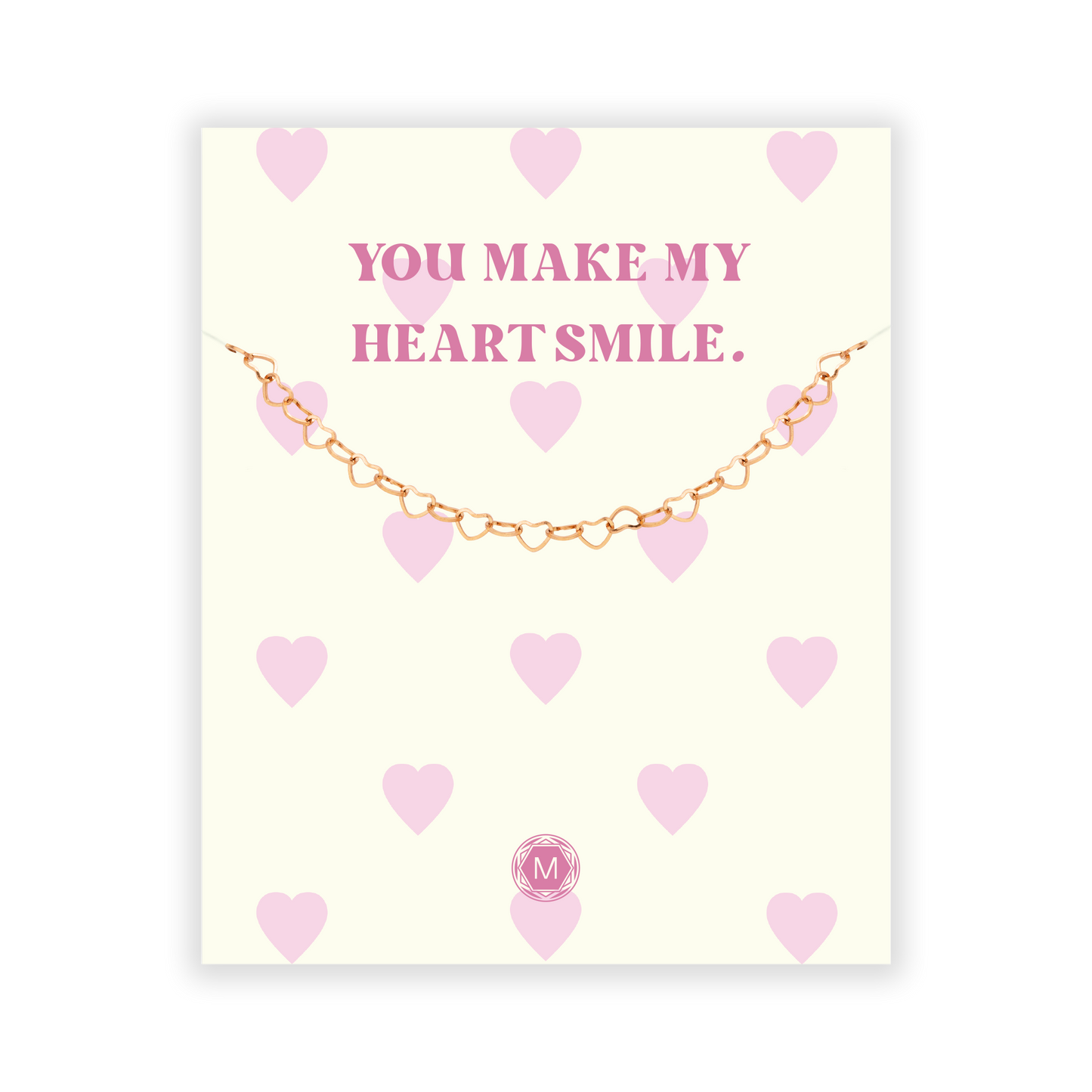 YOU MAKE MY HEART SMILE Bracelet