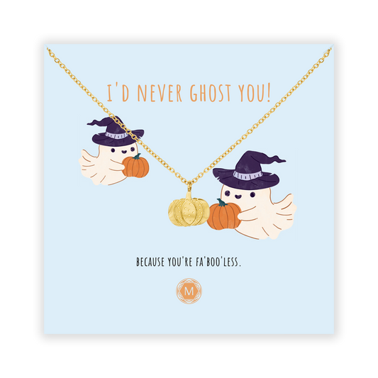 I'D NEVER GHOST YOU Necklace