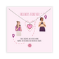 FRIENDS FOREVER II Necklace