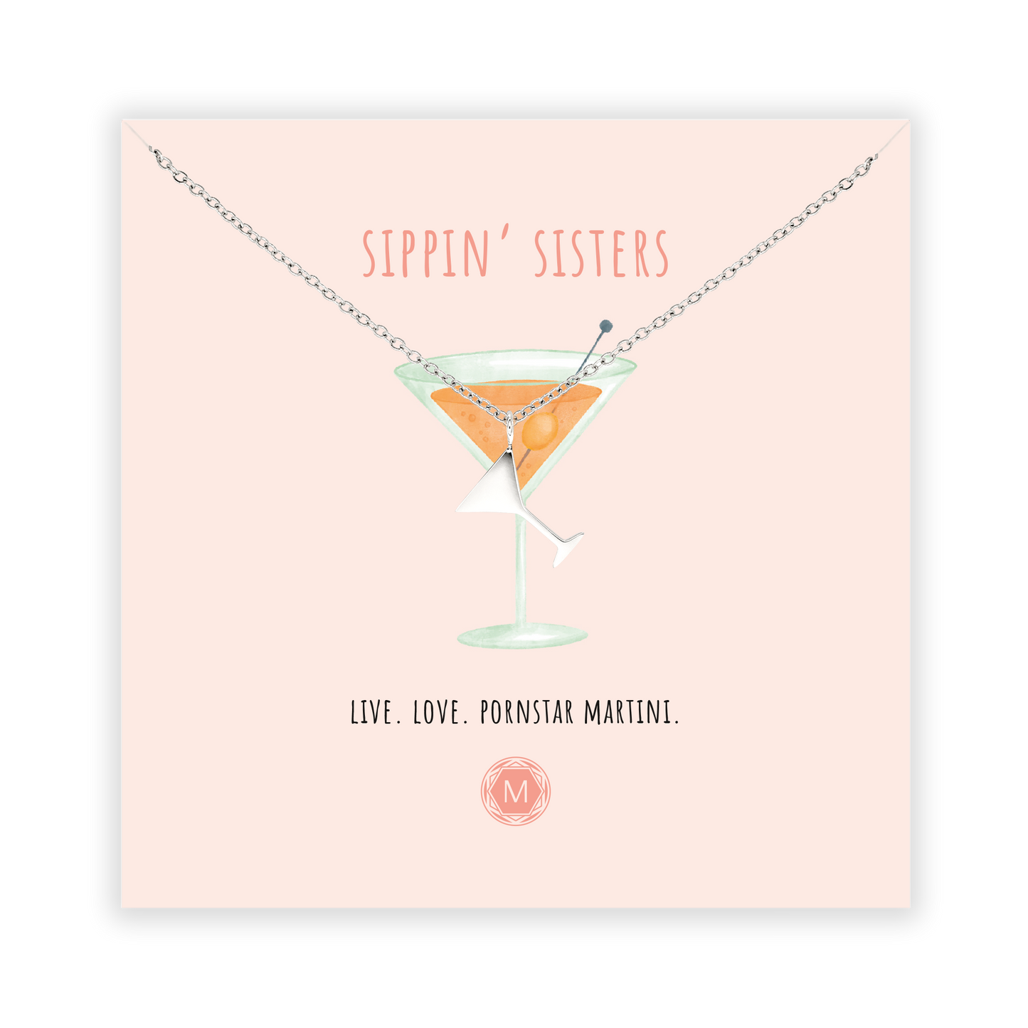 SIPPIN' SISTERS Necklace