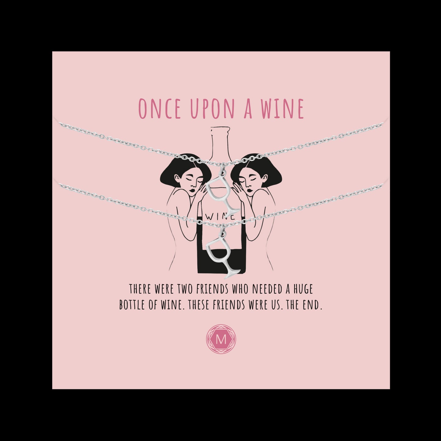 ONCE UPON A WINE x2 Necklace