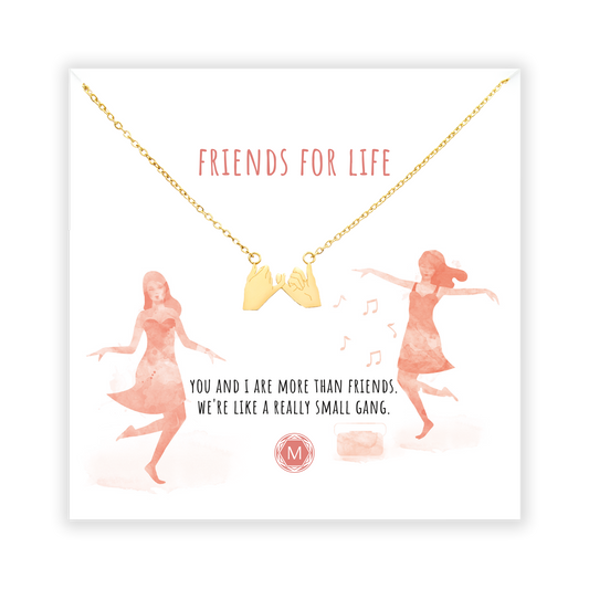 FRIENDS FOR LIFE Necklace