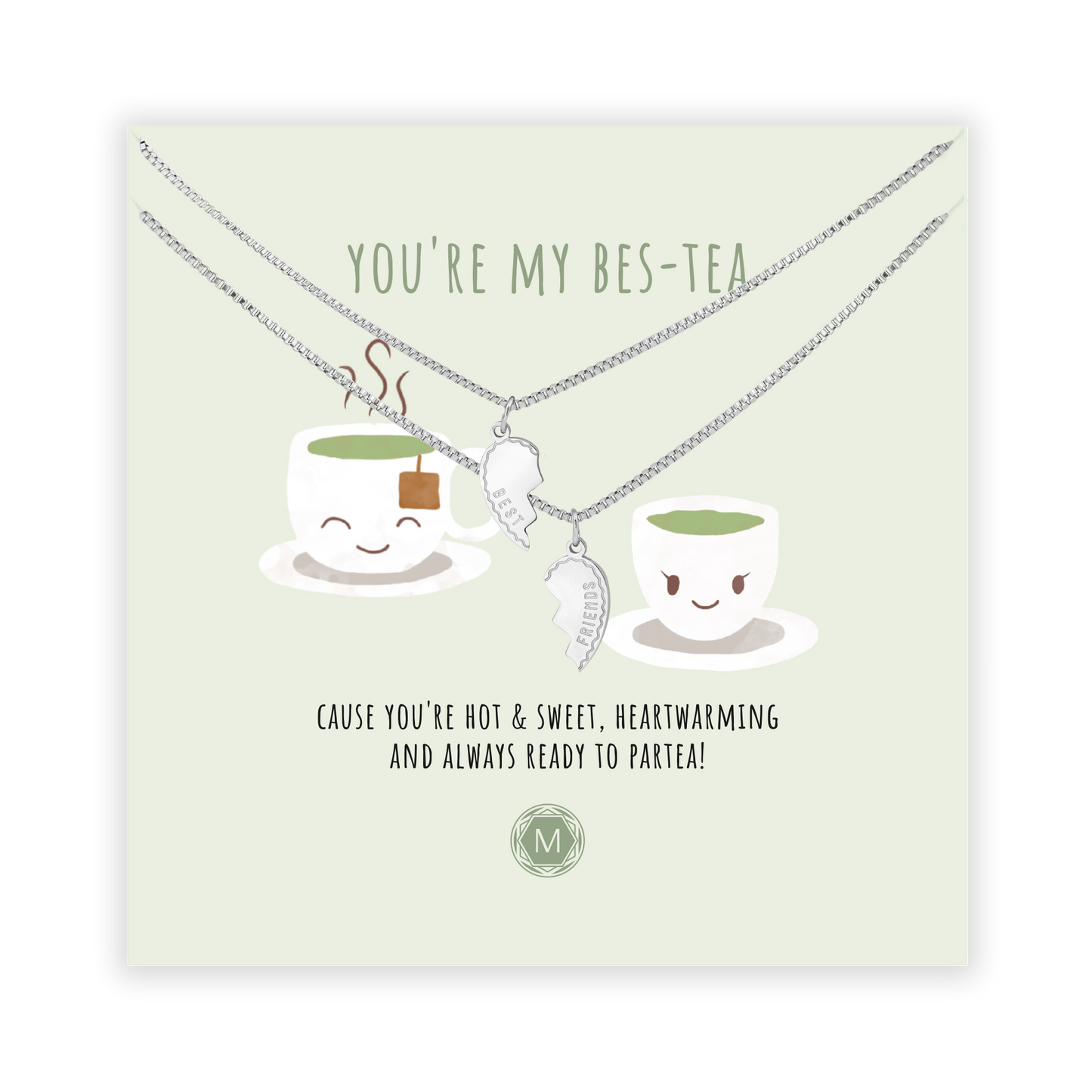 YOU'RE MY BES-TEA Necklace